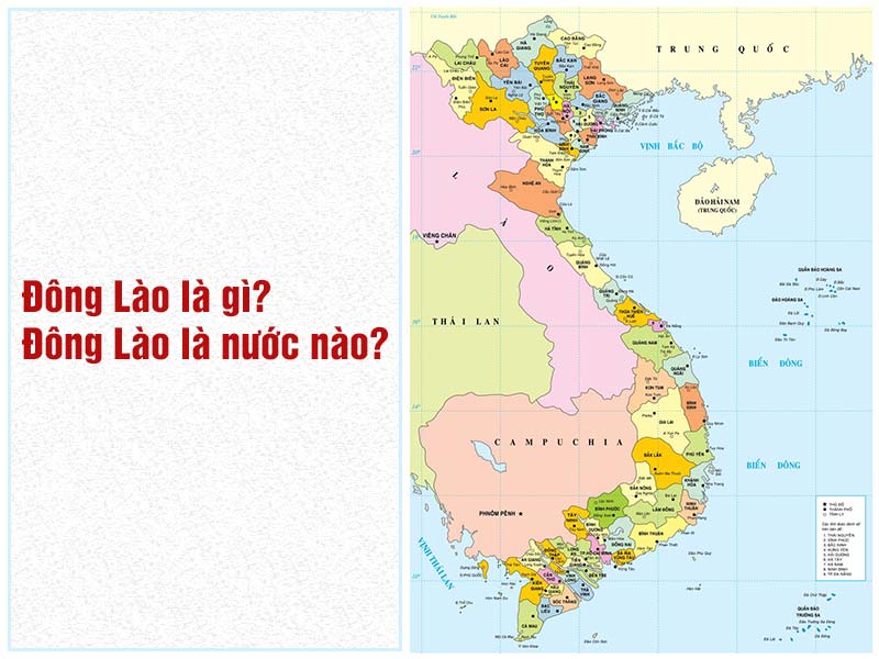 Đông Lào là gì? Đông Lào là nước nào?